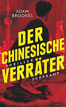 portada Der Chinesische Verräter: Thriller (Suhrkamp Taschenbuch) (en Alemán)