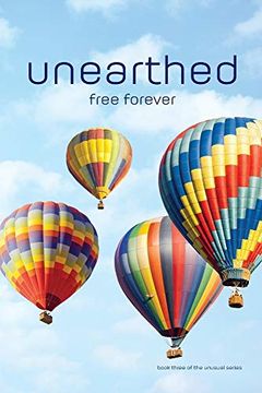 portada Unearthed: Free Forever (The Unusual) (in English)