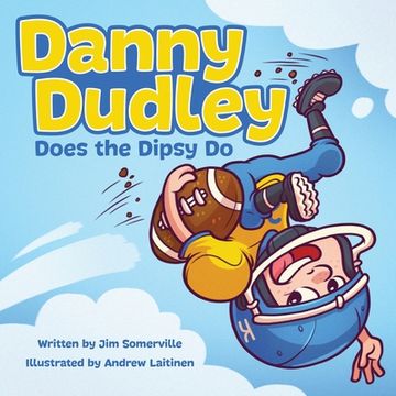 portada Danny Dudley Does the Dipsy do (en Inglés)
