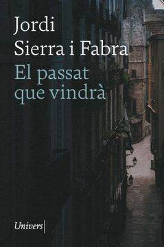 portada El Passat que Vindra (in Catalá)