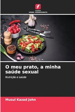 portada O meu Prato, a Minha Saúde Sexual (en Portugués)