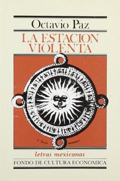 portada La Estacion Violenta = Violent Station (Letras Mexicanas) 