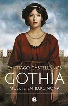 portada Gothia: Muerte en Barcinona (Histórica) (in Spanish)