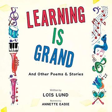 portada Learning is Grand: And Other Poems & Stories (en Inglés)