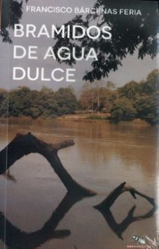 portada Bramidos de Agua Dulce (in Spanish)