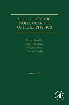 portada Advances in Atomic, Molecular, and Optical Physics: Volume 70 (en Inglés)