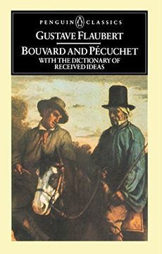 portada Bouvard and Pecuchet With the Dictionary of Received Ideas (Penguin Classics) (in English)