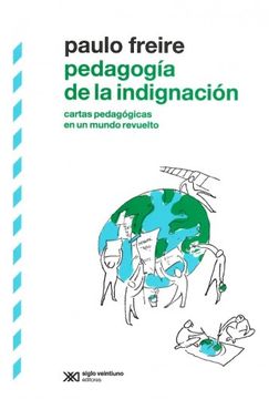 portada PEDAGOGIA DE LA INIDIGNACION