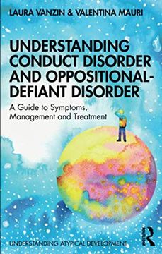 portada Understanding Conduct Disorder and Oppositional-Defiant Disorder (Understanding Atypical Development) (en Inglés)