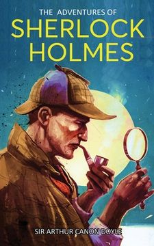 portada The Adventures of Sherlock Holmes: A Collection of Twelve Short Stories