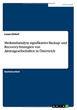 portada Merkmalsanalyse signifikanter Backup- und Recovery-Strategien von Aktiengesellschaften in Österreich (German Edition)