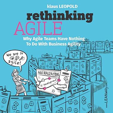 portada Rethinking Agile: Why Agile Teams Have Nothing to do With Business Agility 