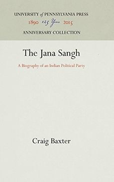 portada The Jana Sangh: A Biography of an Indian Political Party (en Inglés)