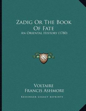 portada zadig or the book of fate: an oriental history (1780) (in English)