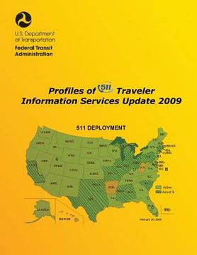 portada Profiles of 511 Traveler Information Services Update 2009 (en Inglés)