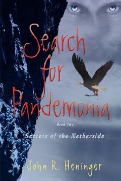 portada search for pandemonia: secrets of the netherside (en Inglés)