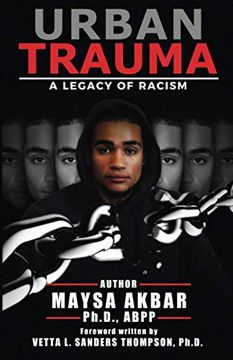 portada Urban Trauma: A Legacy of Racism (in English)