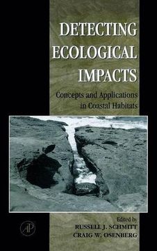 portada Detecting Ecological Impacts: Concepts and Applications in Coastal Habitats (en Inglés)