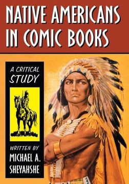 portada Native Americans in Comic Books: A Critical Study