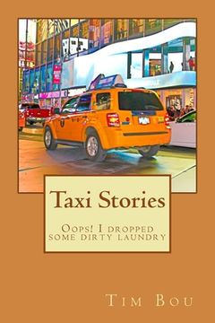 portada Taxi Stories: Oops! I dropped some dirty laundry (en Inglés)
