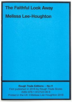 portada The Faithful Look Away - Melissa Lee-Houghton (Rt#11)