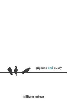 portada Pigeons and Pussy (en Inglés)