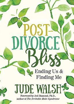 portada Post-Divorce Bliss: Ending us and Finding me (en Inglés)