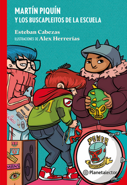 portada Martín Piquín y los buscapleitos de la escuela (in Spanish)