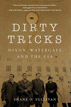 portada Dirty Tricks: Nixon, Watergate, and the cia 