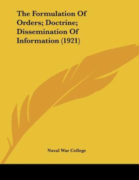 portada the formulation of orders; doctrine; dissemination of information (1921) (en Inglés)