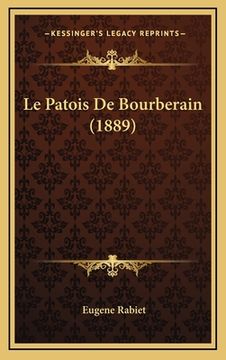 portada Le Patois De Bourberain (1889) (en Francés)