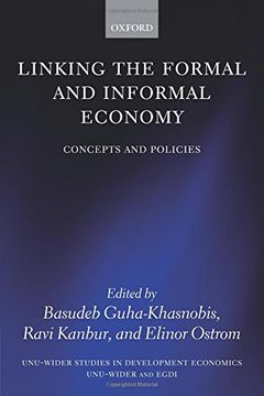 portada Linking the Formal and Informal Economy: Concepts and Policies (Wider Studies in Development Economics) (en Inglés)