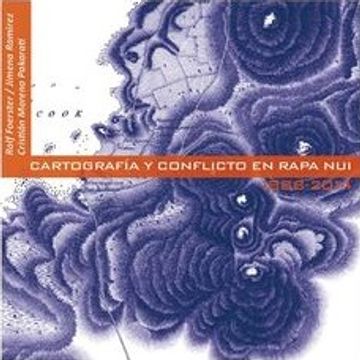 portada Cartografía y Conflicto en Rapa nui (1888 - 2014) (in Spanish)