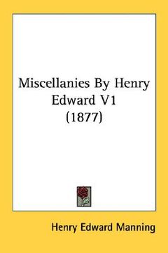 portada miscellanies by henry edward v1 (1877) (en Inglés)