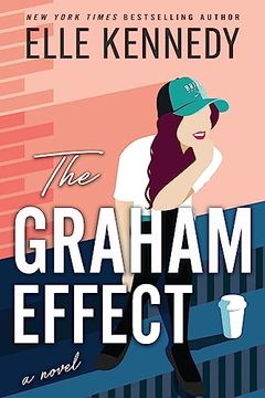 portada The Graham Effect (Campus Diaries, 1) (en Inglés)