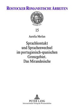 portada Sprachkontakt und Sprachenwechsel im Portugiesisch-Spanischen Grenzgebiet (en Alemán)