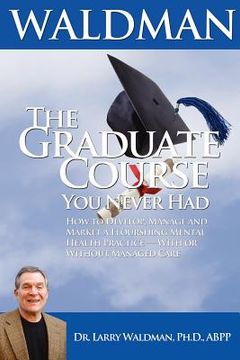 portada the graduate course you never had (in English)
