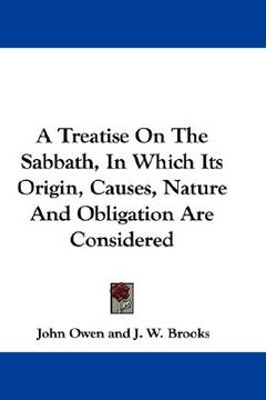 portada a treatise on the sabbath, in which its origin, causes, nature and obligation are considered