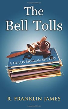 portada The Bell Tolls (A Hollis Morgan Mystery)