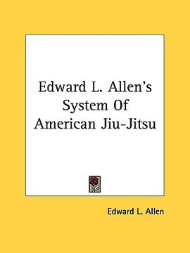portada edward l. allen's system of american jiu-jitsu
