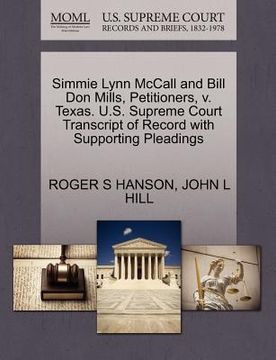 portada simmie lynn mccall and bill don mills, petitioners, v. texas. u.s. supreme court transcript of record with supporting pleadings