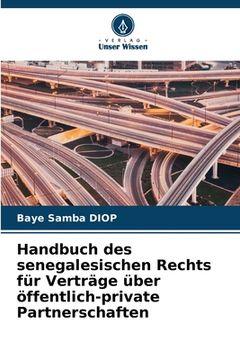 portada Handbuch des senegalesischen Rechts für Verträge über öffentlich-private Partnerschaften (in German)