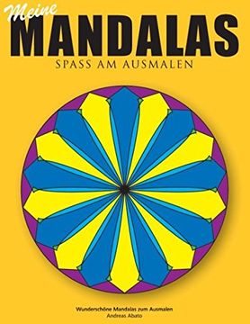 portada Meine Mandalas - Spass Am Ausmalen - Wunderschone Mandalas Zum Ausmalen (German Edition)