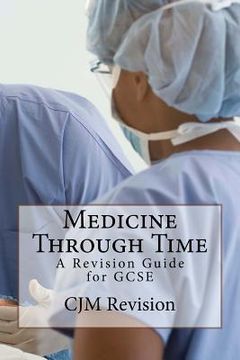 portada Medicine Through Time: A Revision Guide (en Inglés)