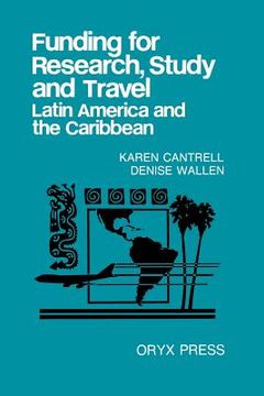 portada funding for research, study and travel: latin america and the caribbean (in English)