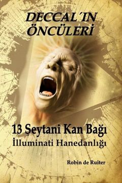portada 13 Seytani Kan Bagi: Illuminati Hanedanligi (Turkish Edition)
