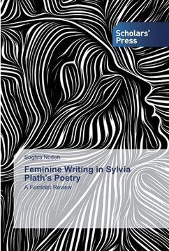 portada Feminine Writing in Sylvia Plath's Poetry (en Inglés)