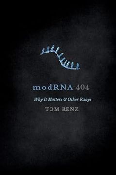 portada modRNA: Why It Matters & Other Essays (en Inglés)
