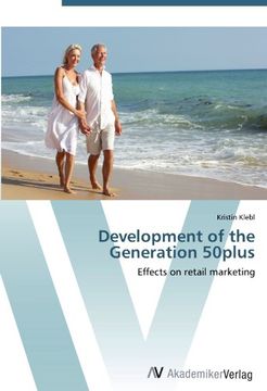 portada Development of the Generation 50plus: Effects on retail marketing