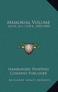 portada memorial volume: leo n. levi. i.o.b.b., 1905 (1905) (en Inglés)